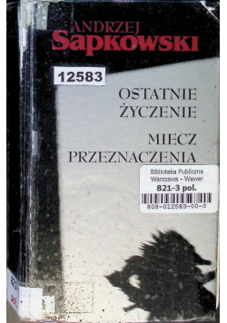 Ostatnie życzenie Miecz przeznaczenia