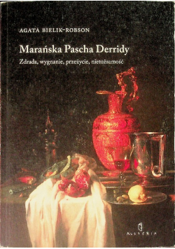 Marańska Pascha Derridy