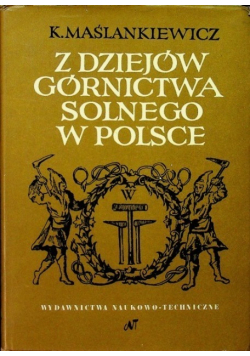 Z dziejów górnictwa solnego w Polsce