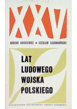 XXV lat Ludowego Wojska Polskiego