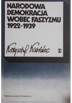 Narodowa demokracja wobec faszyzmu 1922 1939
