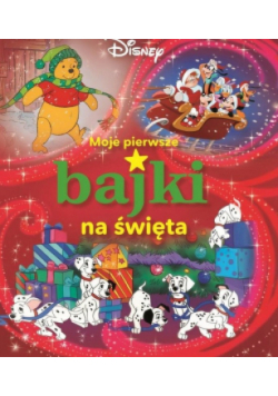 Moje pierwsze bajki na święta Disney