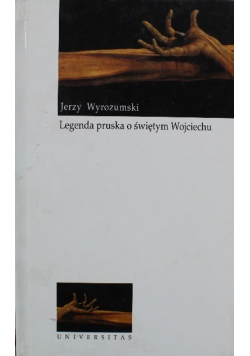 Legenda pruska o Świętym Wojciechu