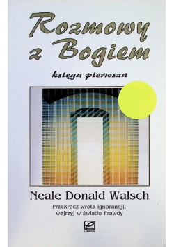 Rozmowy z Bogiem księga pierwsza