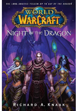 World of Warcraft: Night of the Dragon