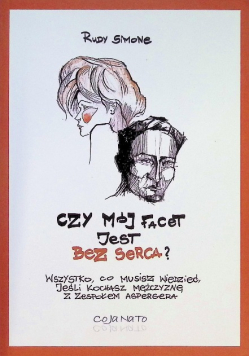 Czy mój facet jest bez serca