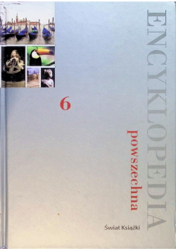 Encyklopedia Powszechna Tom 6