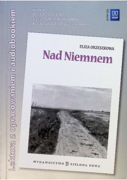 Nad Niemnem lektura z opracowaniem