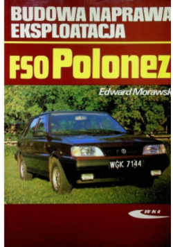 Budowa naprawa eksploatacja FSO Polonez