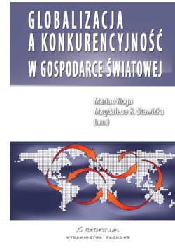 Globalizacja a konkurencyjność w gospodarce światowej