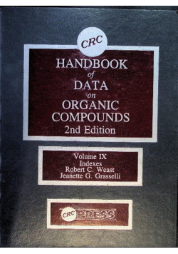 Handbook of Data on Organic Compounds Volume IX