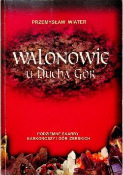 Walonowie u ducha gór