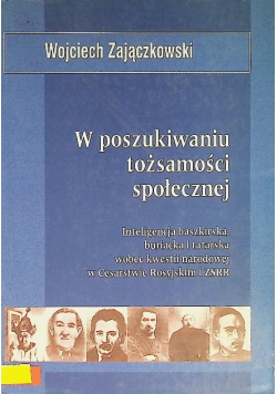 W poszukiwaniu tożsamości społecznej
