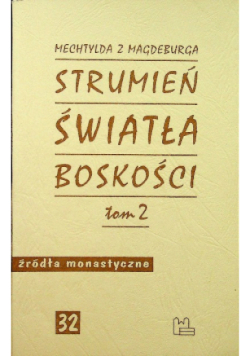 Strumień światła Boskości Tom  2
