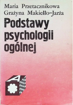Podstawy psychologii ogólnej