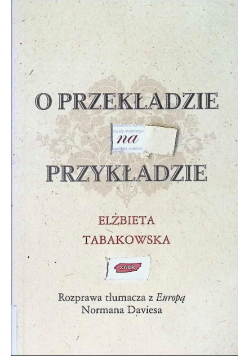 O przekładzie na przykładzie