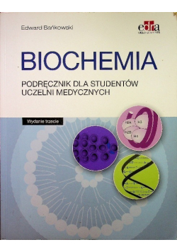 Biochemia Podręcznik dla studentów uczelni