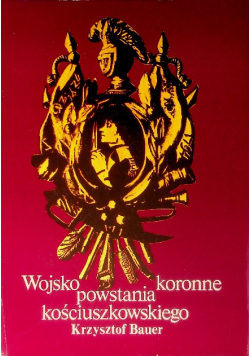 Wojsko koronne powstania kościuszkowskiego
