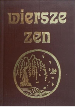 Jak trudna jest droga. Wiersze Zen Miniatura