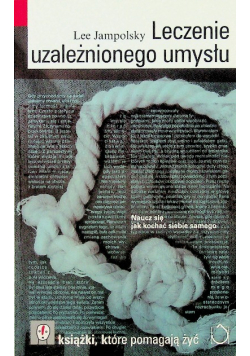 Leczenie uzależnionego umysłu