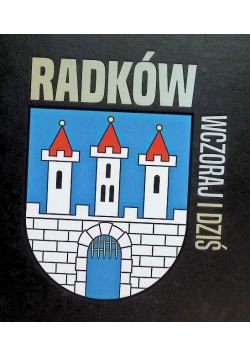 Radków wczoraj i dziś