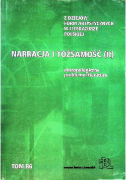 Narracja i tożsamość Tom 2