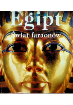 Egipt Świat faraonów