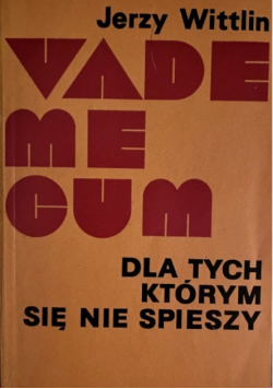 Vademcum dla tych którym się nie spieszy