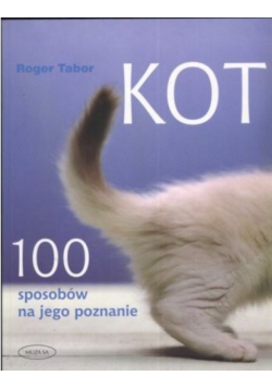 Kot 100 sposobów na jego poznanie