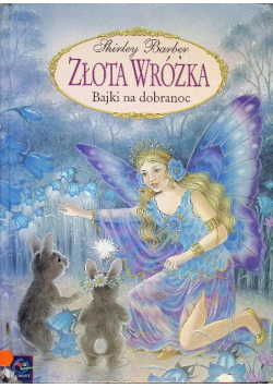 Złota wróżka Bajki na dobranoc