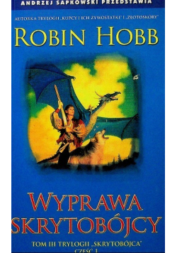 Skrytobójcy Tom III Wyprawa skrytobójcy Część 2