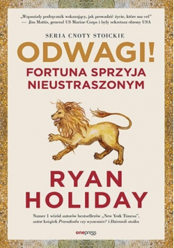 Odwagi Fortuna sprzyja nieustraszonym