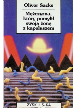 Mężczyzna który pomylił swoją żonę z kapeluszem