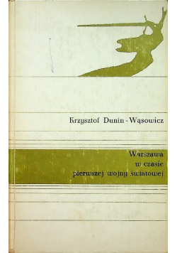 Warszawa w czasie pierwszej wojny światowej