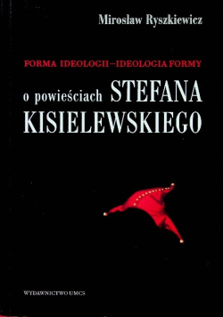 O powieściach Stefana Kisielewskiego