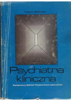 Psychiatria kliniczna