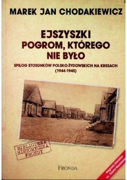 Ejszyszki pogrom którego nie było