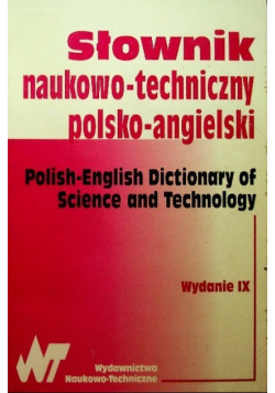 Słownik naukowo - techniczny polsko-angielski