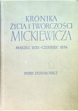 Kronika życia i twórczości Mickiewicza marzec 1832 - czerwiec 1834