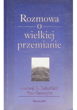 Rozmowa o wielkiej przemianie