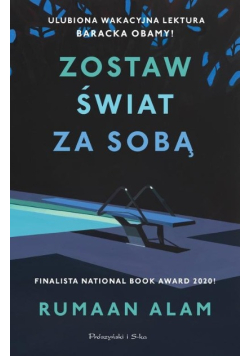 Zostaw świat za sobą