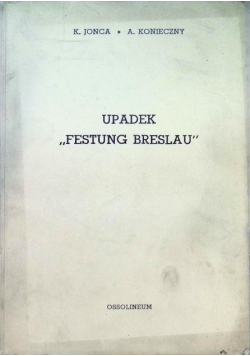 Upadek Festung Breslau
