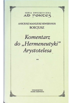 Komentarz do Hermeneutyki Arystotelesa Tom II