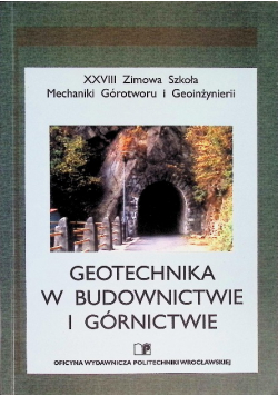 Geotechnika w budownictwie i górnictwie