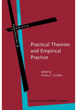 Practical Theories and Empirical Practice Volume 40