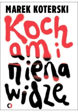 Kocham i nienawidzę