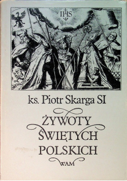 Żywoty świętych polskich