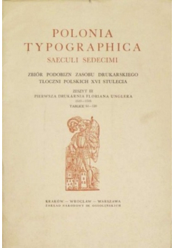 Polonia Typographica Saeculi Sedecimi