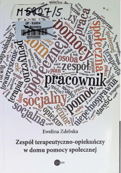 Zespół terapeutyczno-opiekuńczy w domu pomocy społecznej