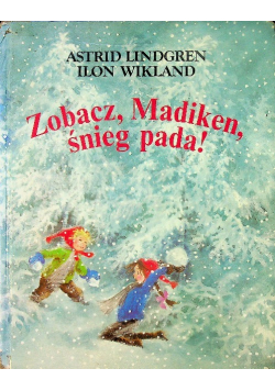Zobacz Madiken śnieg pada
